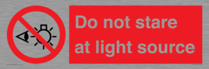 Do not stare at light source